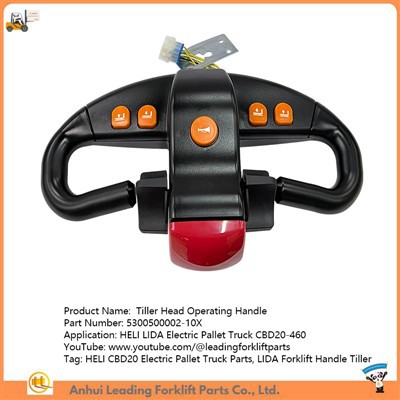 5300500002-10X|Tiller tèt opere manch|HELI CBD20 Elektrik Palèt Kamyon Pati|LIDA Forklift Manch Tiller